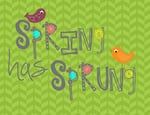 Spring-Has-Sprung-